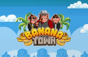Banana Town